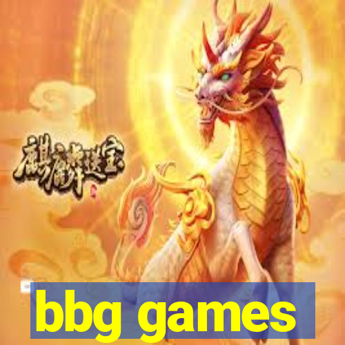 bbg games